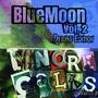 BlueMoon Vol. 2 (Deluxe Edition) [Explicit]