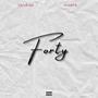 Forty (Explicit)