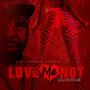 Love Me Not (Explicit)