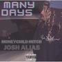 Many Days (feat. Josh Alias) [Explicit]