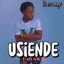 USIENDE (FAR AWAY)