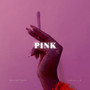 Pink (Explicit)