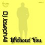 Without You