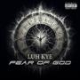 Fear Of God (Explicit)