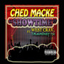 Show Time (feat. West Crav & Talkmoney TM) [Explicit]