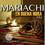 Mariachi En Buena Hora, Vol. 2