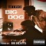 BIG DOG (Explicit)