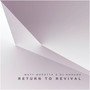 Return To Revival (Radio Edit)