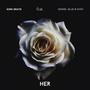 HER (feat. Desire, BLUE X & Kody) [Explicit]