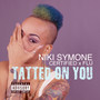 Tatted on You (feat. Certified & Flu) (Explicit)