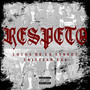 Respeto (Explicit)