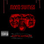 Mood Swings (Explicit)