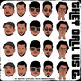 They Call Us G's (Explicit)