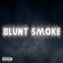 Blunt Smoke (Explicit)