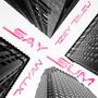 Say Sum (feat. Izey Bleu)