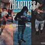 2Heartless (Explicit)