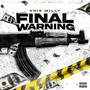 Final Warning (Explicit)