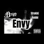 Envy (feat. Strokki Bobbi) [Explicit]