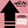 Uprock Collection: Pillow Fight