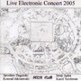 Live Electronic Concert 2005