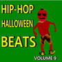 Hip-Hop Halloween Beats, Vol. 9