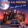 Toda La Noche (feat. El Lolo)