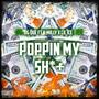 Poppin My **** (feat. K.milly & Lil Ice) [Explicit]