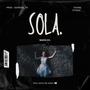 Sola (feat. Mario CH) [Explicit]
