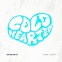 Cold Hearted (Explicit)