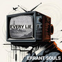 Every Lie (Explicit)