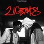 21 Gramos (Explicit)