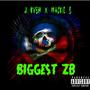 BIGGEST ZB (feat. MACKIE B) [Explicit]