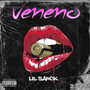 Veneno (Explicit)