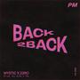 Back 2 Back (Explicit)