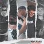 Drama (feat. Nics II, 6igi, Ferro & Yng Bully) [Remix] [Explicit]