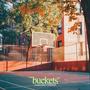 Buckets (feat. Zantruzi)