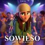 Sowieso (feat. Remy & Mas)