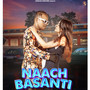 Naach Basanti