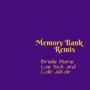 Memory Bank (Remix)