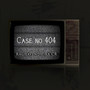 Case No. 404 (Original Motion Picture Soundtrack)