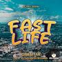 Fast Life
