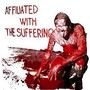 Affiliated With the Suffering