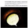 Favourite Italian Opera Choruses