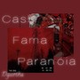 Cash, Fama e Paranóia (Explicit)