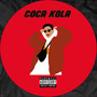 Cocakola (Explicit)