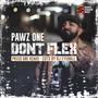 Don't Flex (Explicit)
