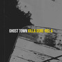 Ghost Town (Explicit)