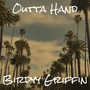 Outta Hand (Explicit)