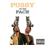 Pussy on My Face (Explicit)