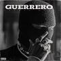 Guerrero (feat. Trampa Music Nigga)